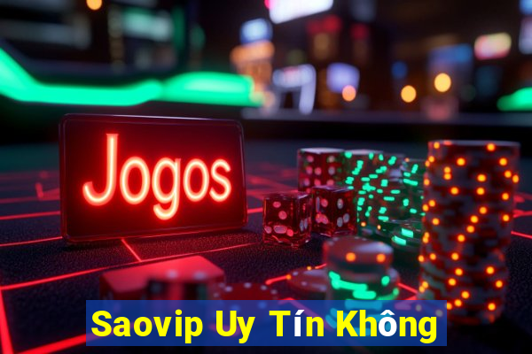 Saovip Uy Tín Không