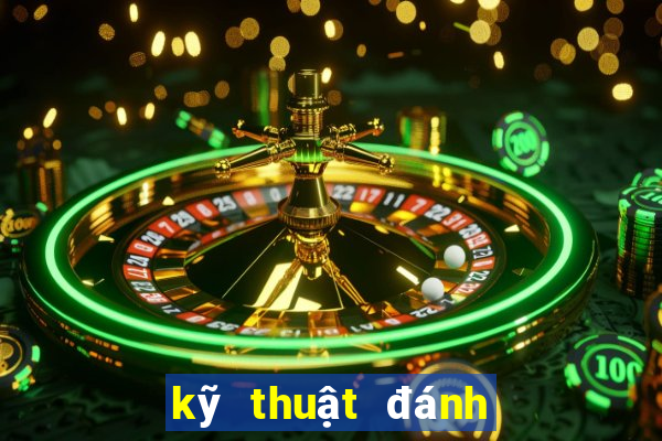 kỹ thuật đánh bài tiến lên