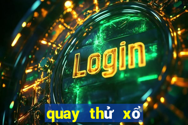 quay thử xổ số tiền giang ngày hôm nay