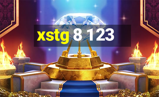 xstg 8 1 23