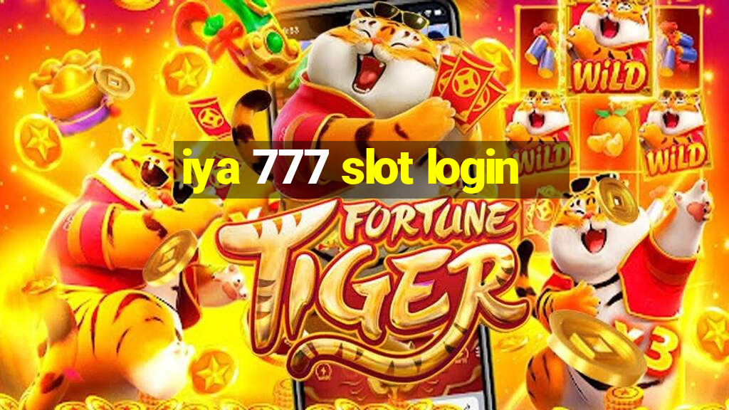 iya 777 slot login