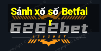 Sảnh xổ số Betfair