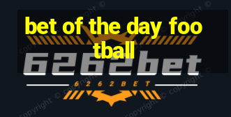 bet of the day football