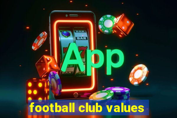 football club values