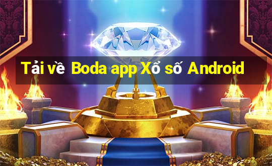 Tải về Boda app Xổ số Android