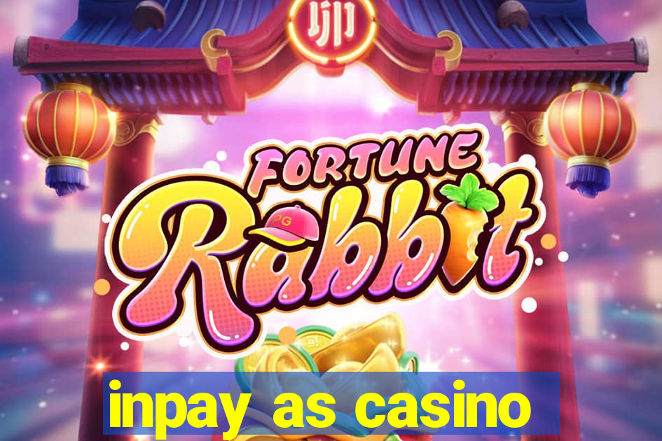 inpay as casino