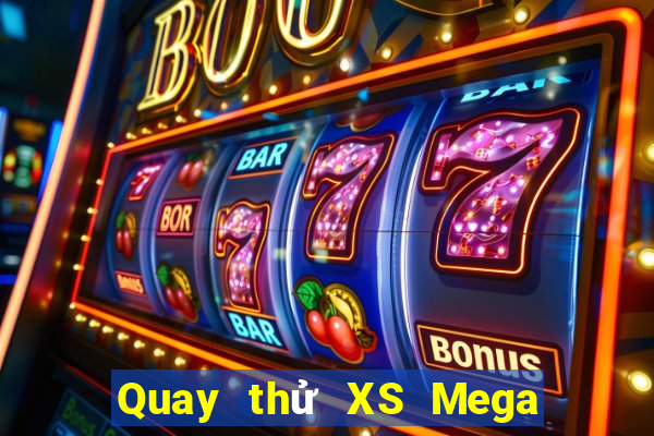 Quay thử XS Mega 6 45 ngày 30