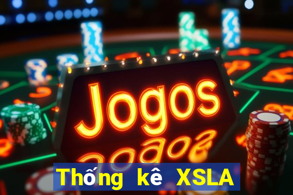 Thống kê XSLA ngày 30