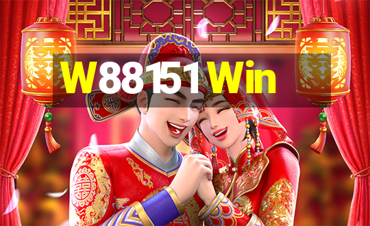 W88151 Win