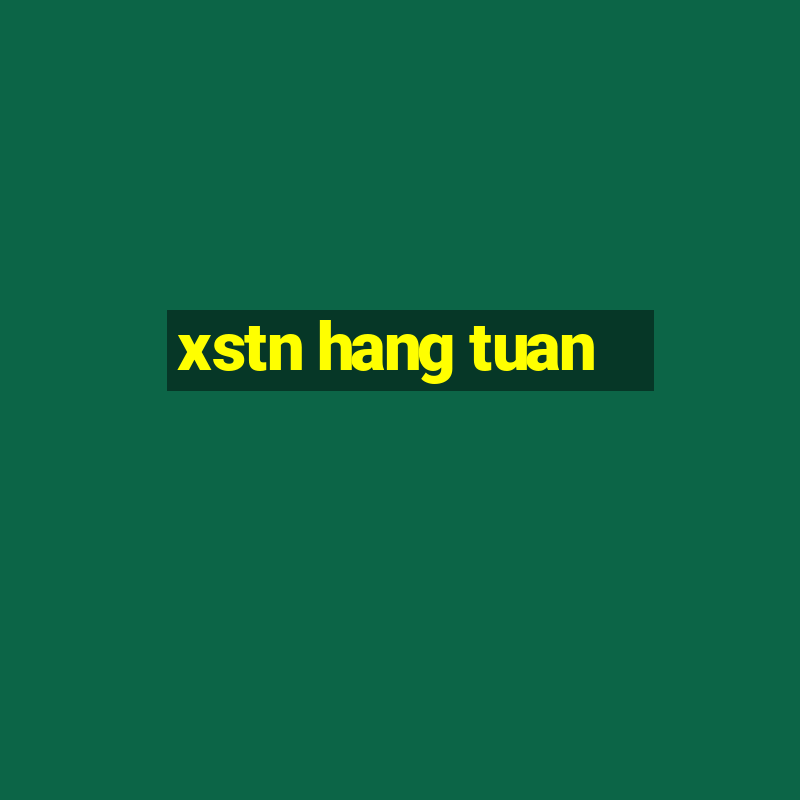 xstn hang tuan