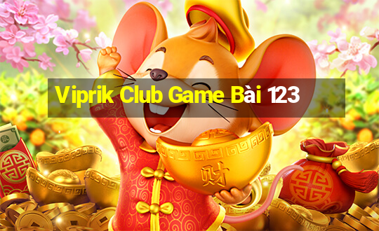 Viprik Club Game Bài 123