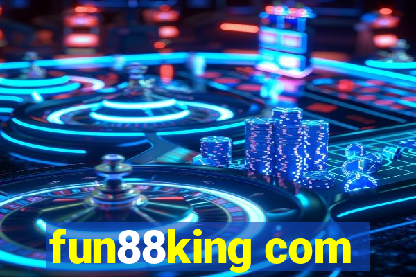 fun88king com