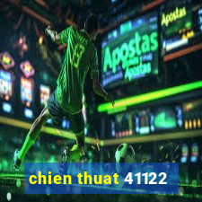 chien thuat 41122