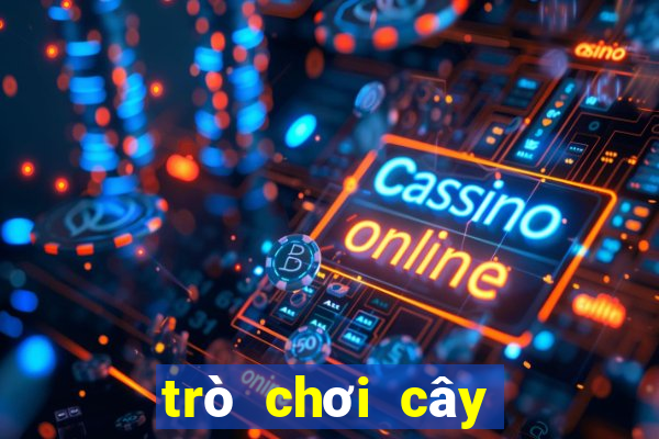 trò chơi cây và cá