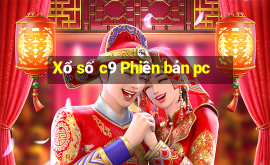 Xổ số c9 Phiên bản pc