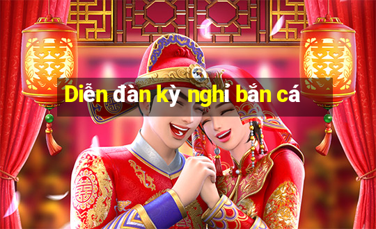 Diễn đàn kỳ nghỉ bắn cá