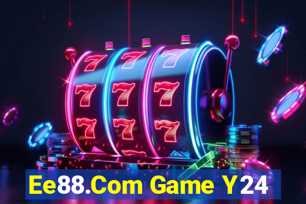 Ee88.Com Game Y24