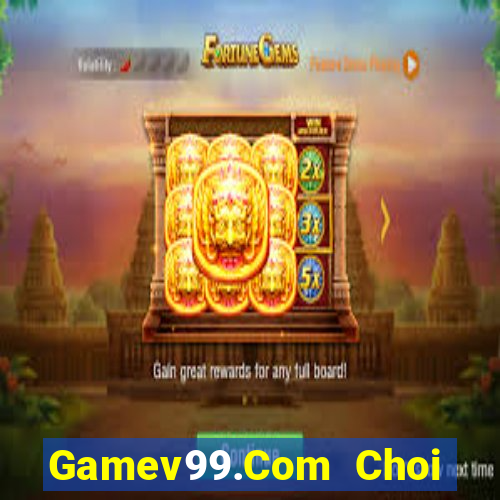 Gamev99.Com Choi Game Đánh Bài