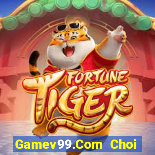 Gamev99.Com Choi Game Đánh Bài