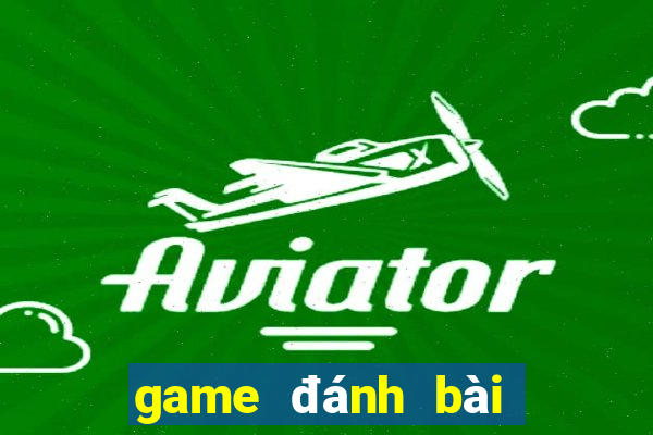 game đánh bài online đổi thẻ cào