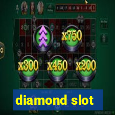 diamond slot