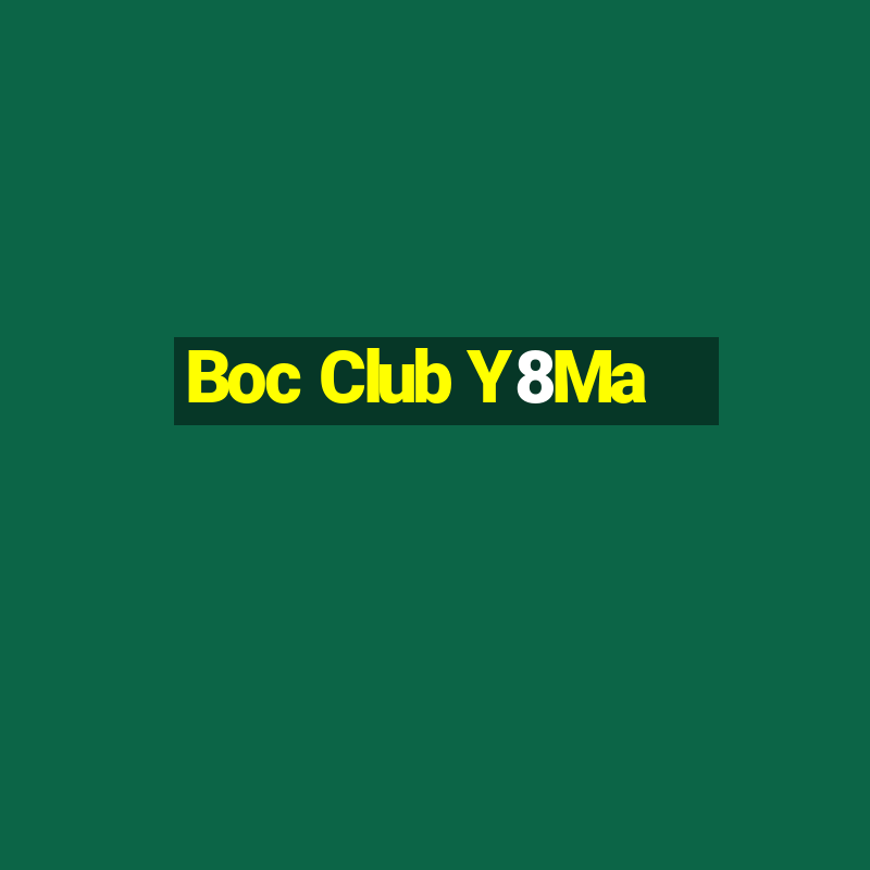 Boc Club Y8Ma