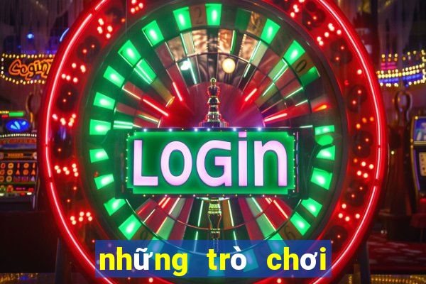 những trò chơi trên máy tính