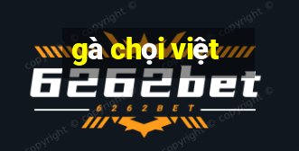 gà chọi việt