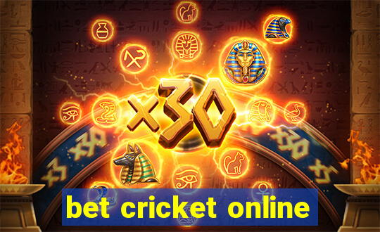 bet cricket online