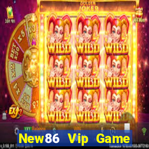 New86 Vip Game Bài Vip