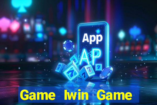 Game Iwin Game Bài Go88