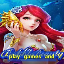 play games and earn money