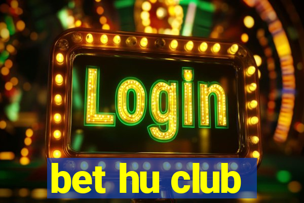 bet hu club