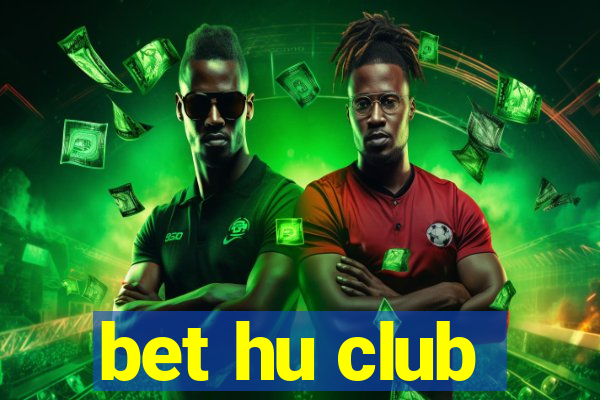 bet hu club