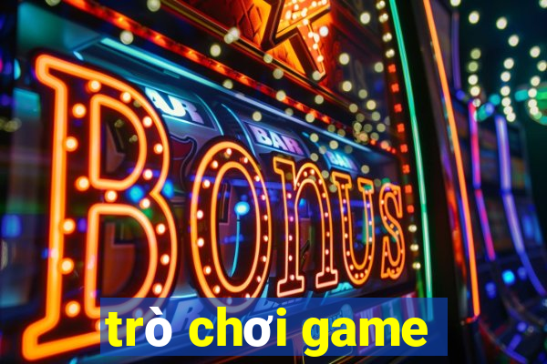 tro choi game