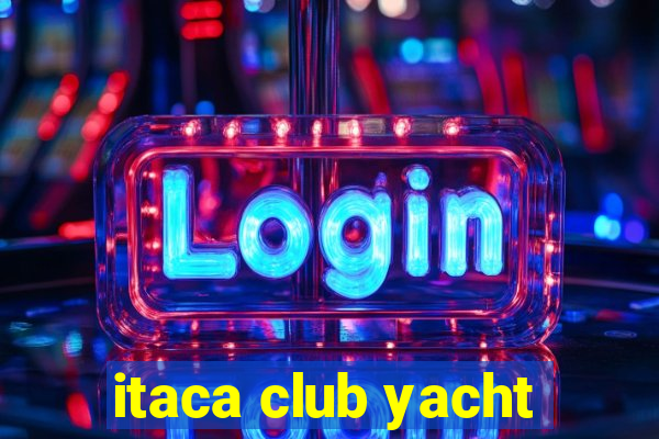 itaca club yacht