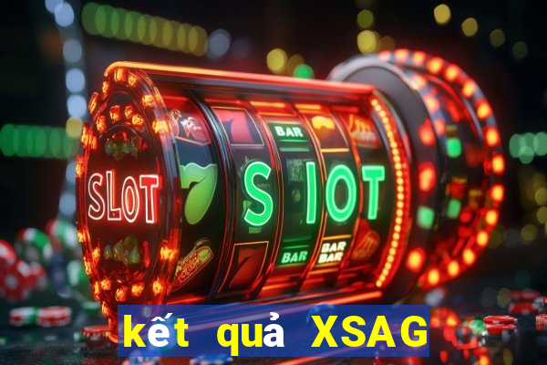 kết quả XSAG ngày 26