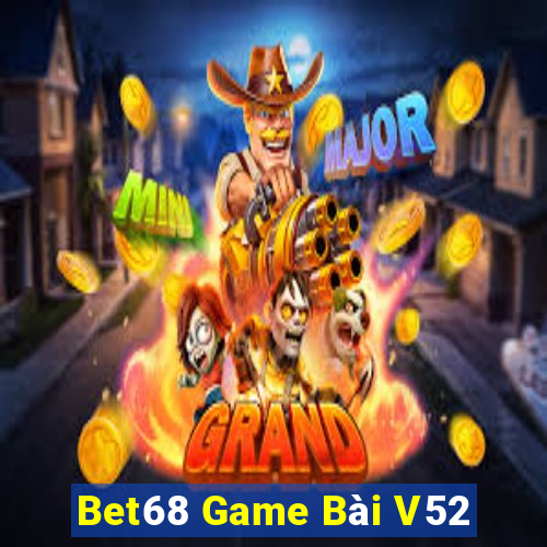 Bet68 Game Bài V52