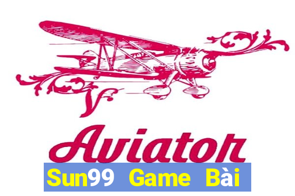 Sun99 Game Bài Đổi Thưởng Uy Tín Bet20