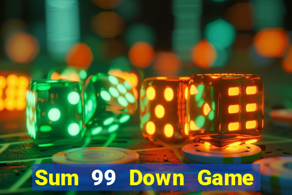 Sum 99 Down Game Bài Vui