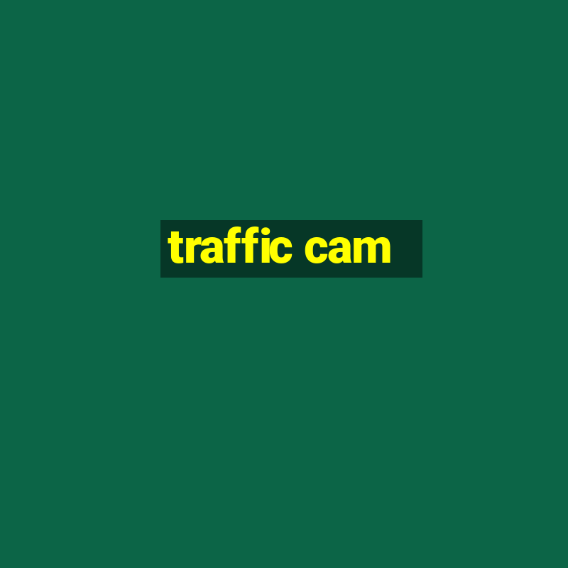 traffic cam