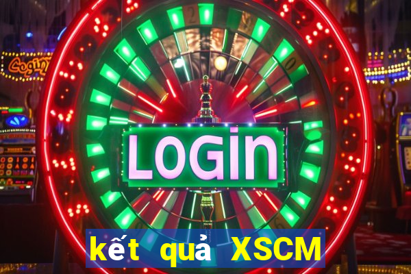 kết quả XSCM ngày 20