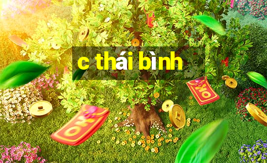 c thái bình