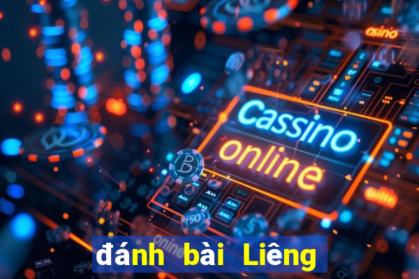 đánh bài Liêng trực tuyến