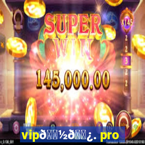 vip𝟽𝟿. pro