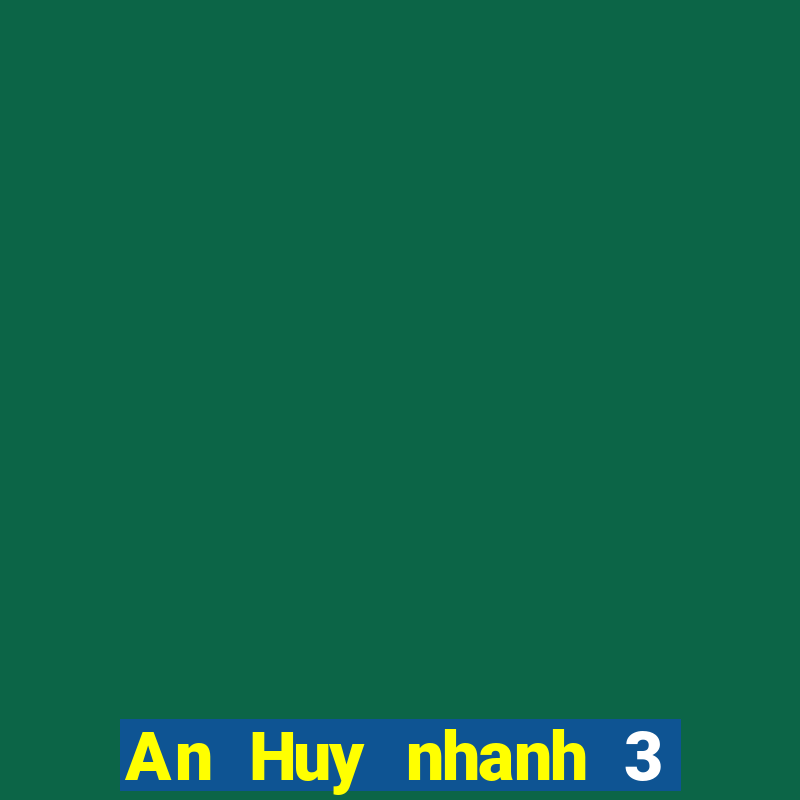 An Huy nhanh 3 trang phục