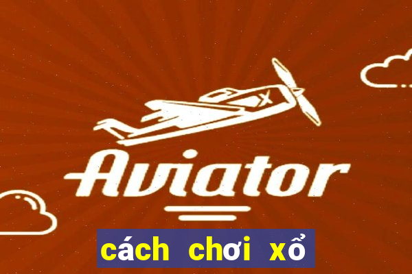 cách chơi xổ số keno