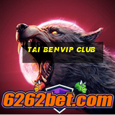 tai benvip club