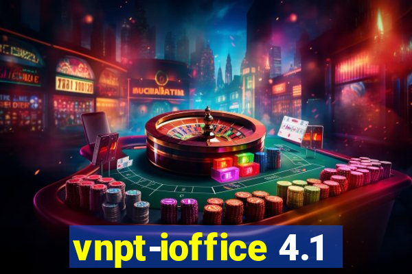 vnpt-ioffice 4.1