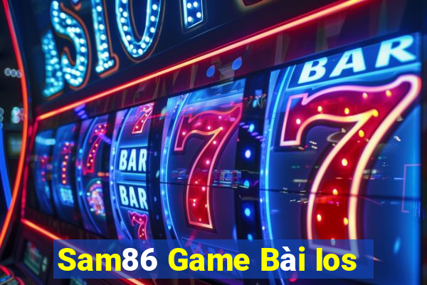 Sam86 Game Bài Ios